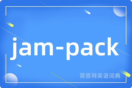 jam-pack