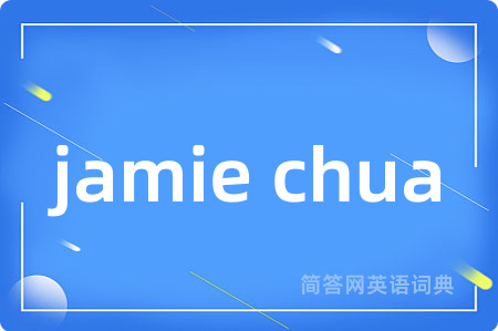 jamie chua