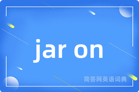 jar on