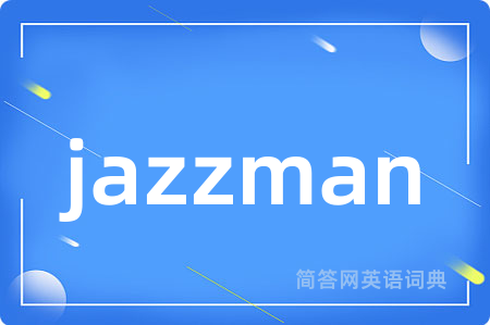 jazzman