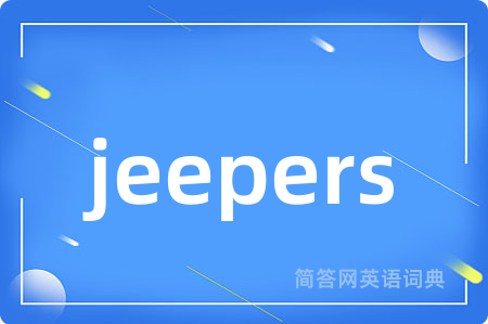 jeepers