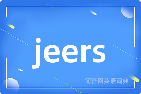 jeers