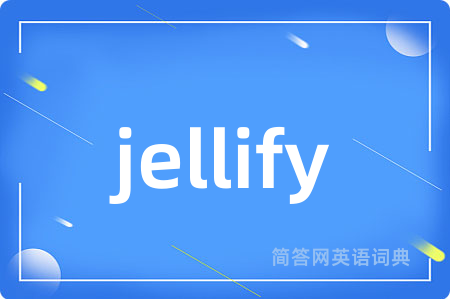 jellify