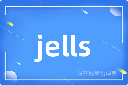 jells