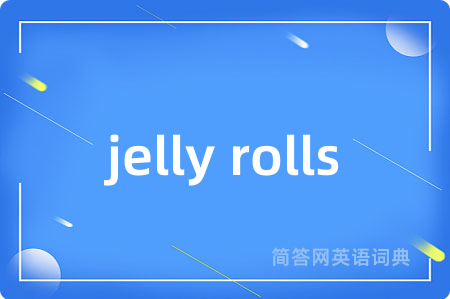 jelly rolls