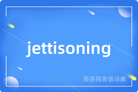 jettisoning
