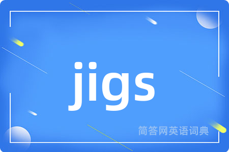 jigs