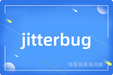 jitterbug