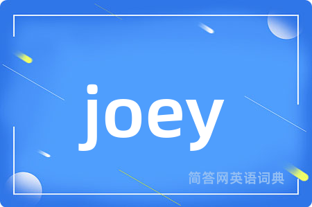 joey