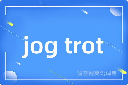 jog trot