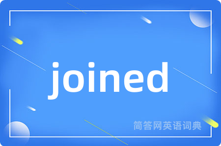 joined
