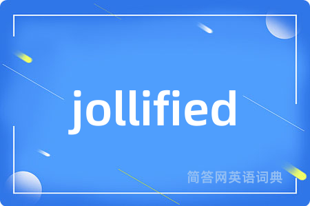 jollified