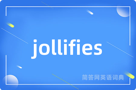jollifies