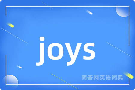 joys