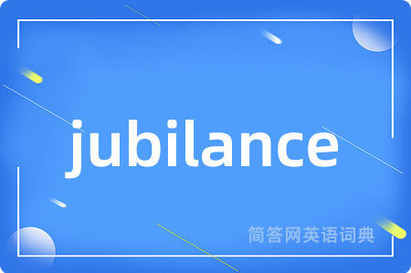 jubilance