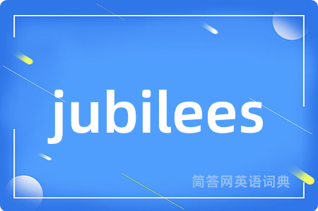 jubilees