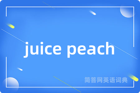 juice peach