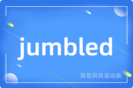 jumbled