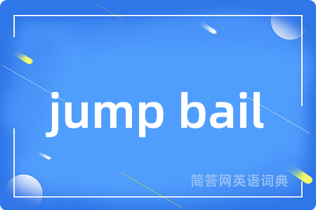 jump bail