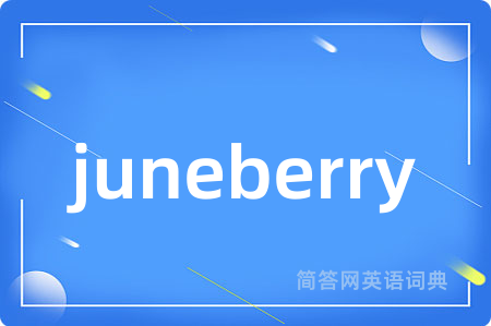 juneberry