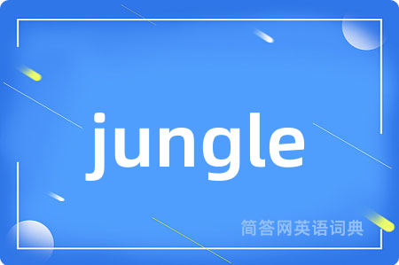 jungle