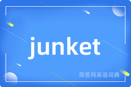 junket
