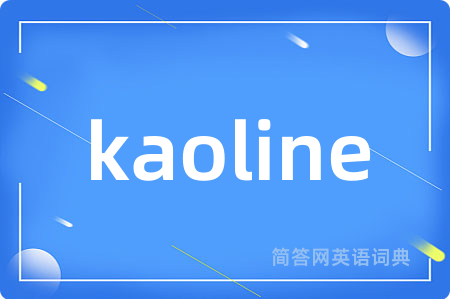 kaoline