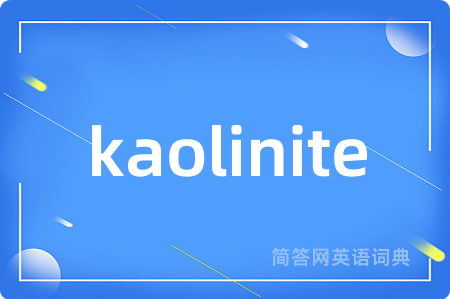 kaolinite