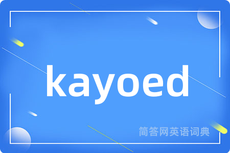 kayoed