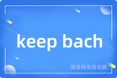 keep bach