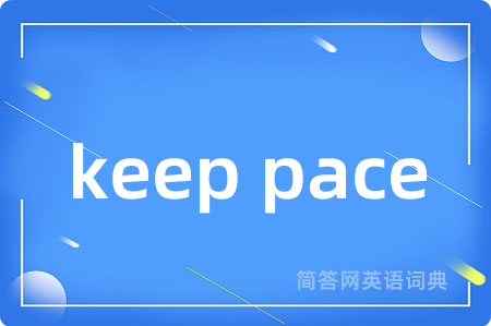 keep pace
