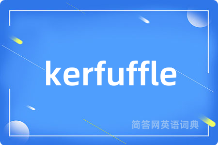kerfuffle