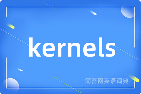 kernels