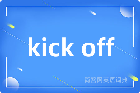 kick off