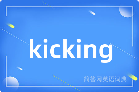 kicking