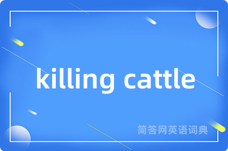 killing cattle