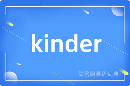 kinder