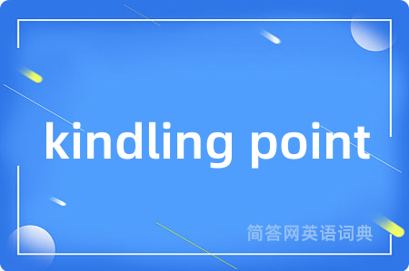kindling point