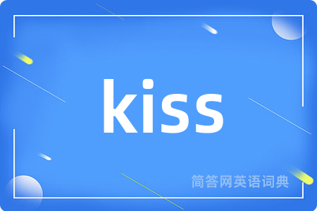 kiss