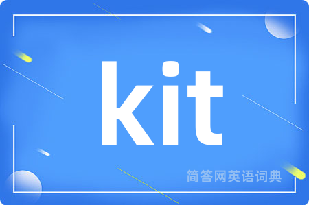 kit