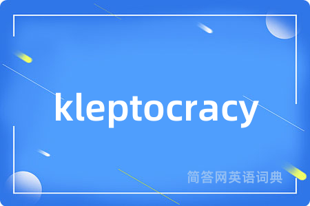kleptocracy
