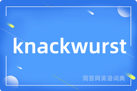 knackwurst