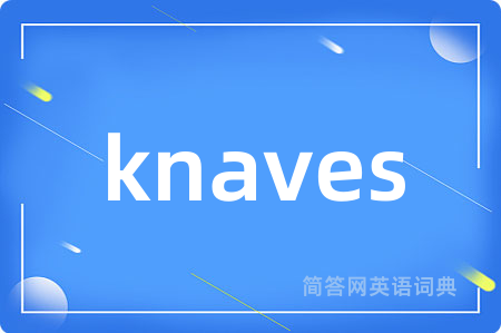 knaves
