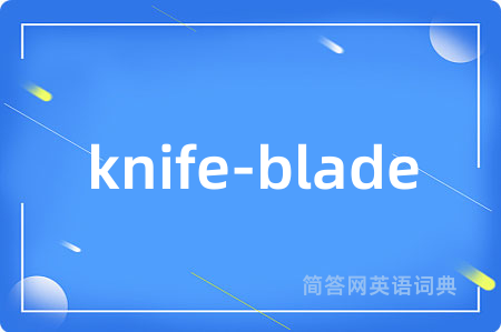knife-blade