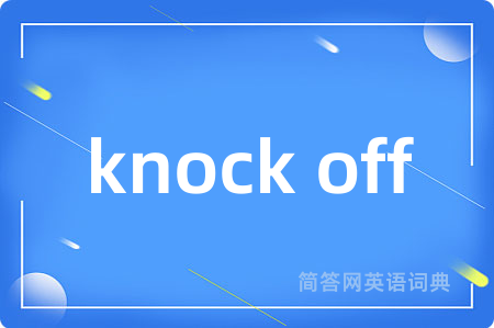 knock off