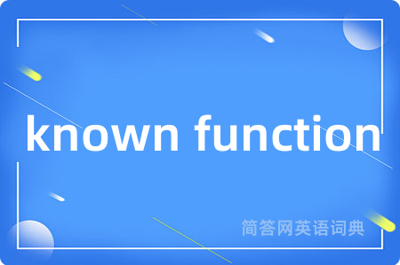 known function