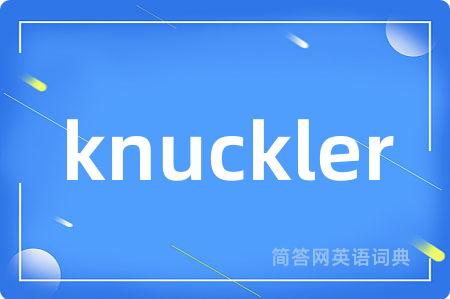 knuckler