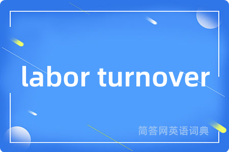 labor turnover