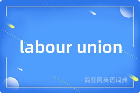 labour union