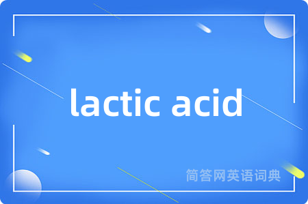 lactic acid